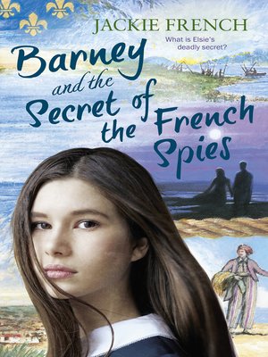cover image of Barney and the Secret of the French Spies (The Secret History Series, #4)